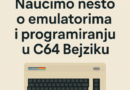 Retro kutak - Naučimo nešto o emulatorima i programiranju u C64 Bejziku