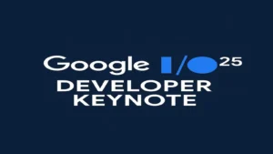 Google I/O 2025 Developer Keynote logo na tamnoj digitalnoj pozadini