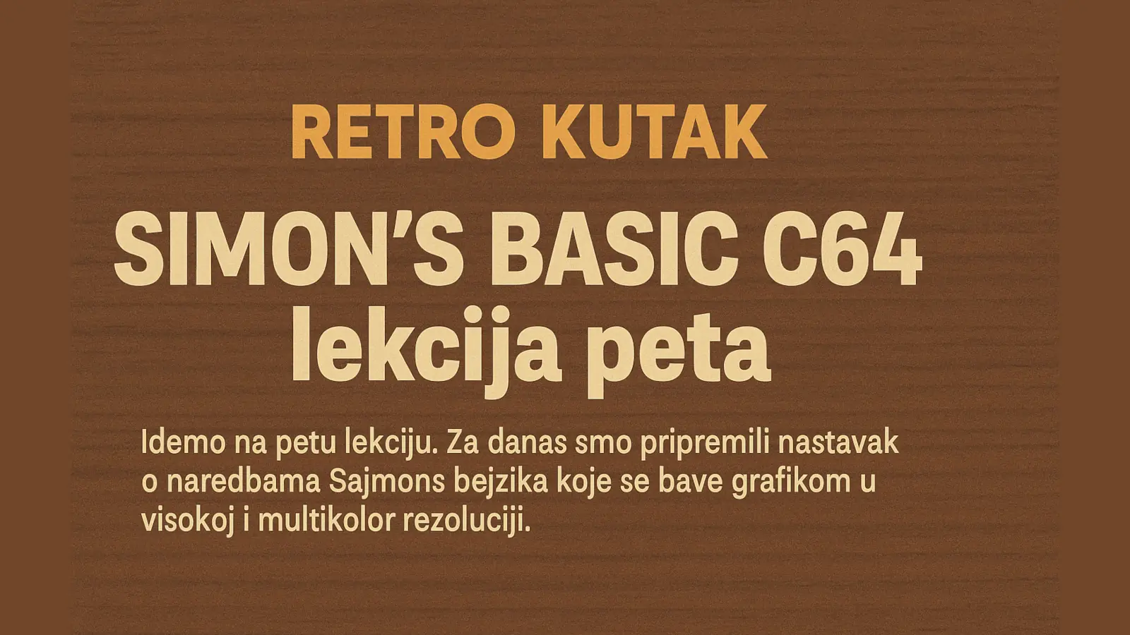 Lekcija peta iz Simon's BASIC jezika za C64 – crtanje kvadrata, pravougaonika i krugova