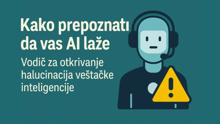 Kako prepoznati da vas AI laže – vodič za otkrivanje AI halucinacija