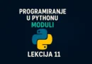 Python programiranje - Lekcija 11: Moduli i paketi