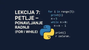 Ilustracija petlji u Pythonu – for i while petlja