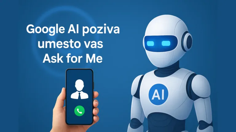 Google uvodi 'Ask for Me': AI poziva lokalne biznise umesto vas 1 Google AI poziva lokalne firme umesto korisnika