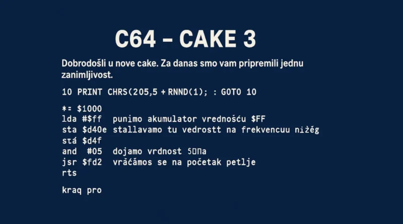 C64 CAKE 3 – Lavirint generisan u BASIC i asemblerskom kodu sa objašnjenjima na srpskom jeziku