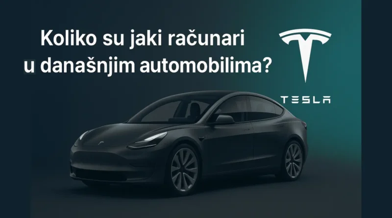 Moderno električno vozilo sa digitalnim interfejsom, uz tekst 'Koliko su jaki računari u današnjim automobilima?