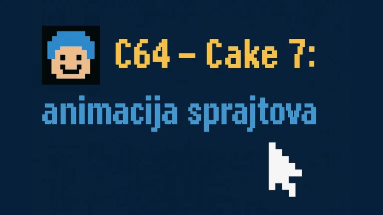 C64 – Cake 7: animacija sprajtova i detekcija sudara u asembleru