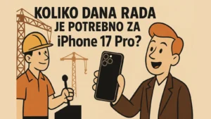 Ilustracija u retro stilu sa građevinskim radnikom i čovekom koji drži iPhone 17 Pro uz tekst Koliko dana rada je potrebno za iPhone 17 Pro