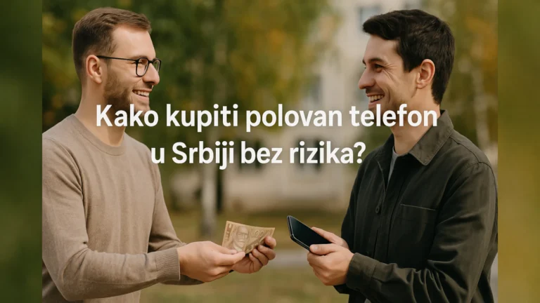 Dve osobe na otvorenom razmenjuju novac i polovan telefon uz osmeh, sa tekstom „Kako kupiti polovan telefon u Srbiji bez rizika?”